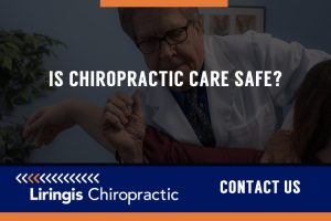 Is chiropractic care safe?